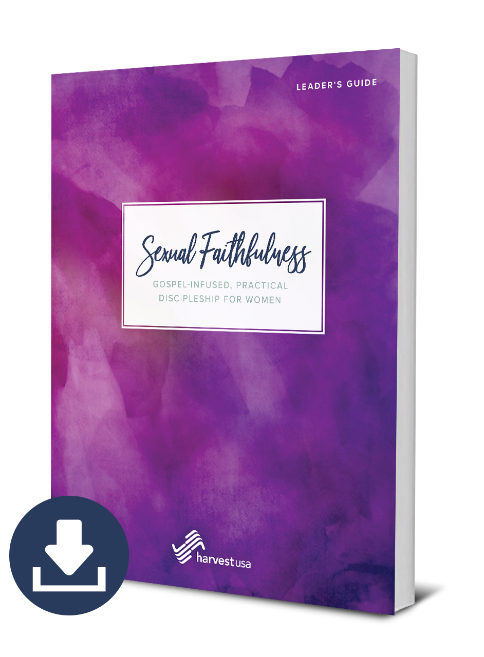 Sexual Faithfulness: Gospel-Infused, Practical Discipleship for Women Leader's Guide (Free Digital Download)
