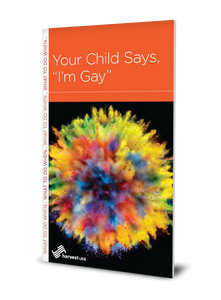Your Child Says, "I'm Gay" (Minibook)